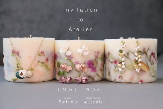 INVITATION TO ATELIER 6/24(金) 6/25(土) 開催